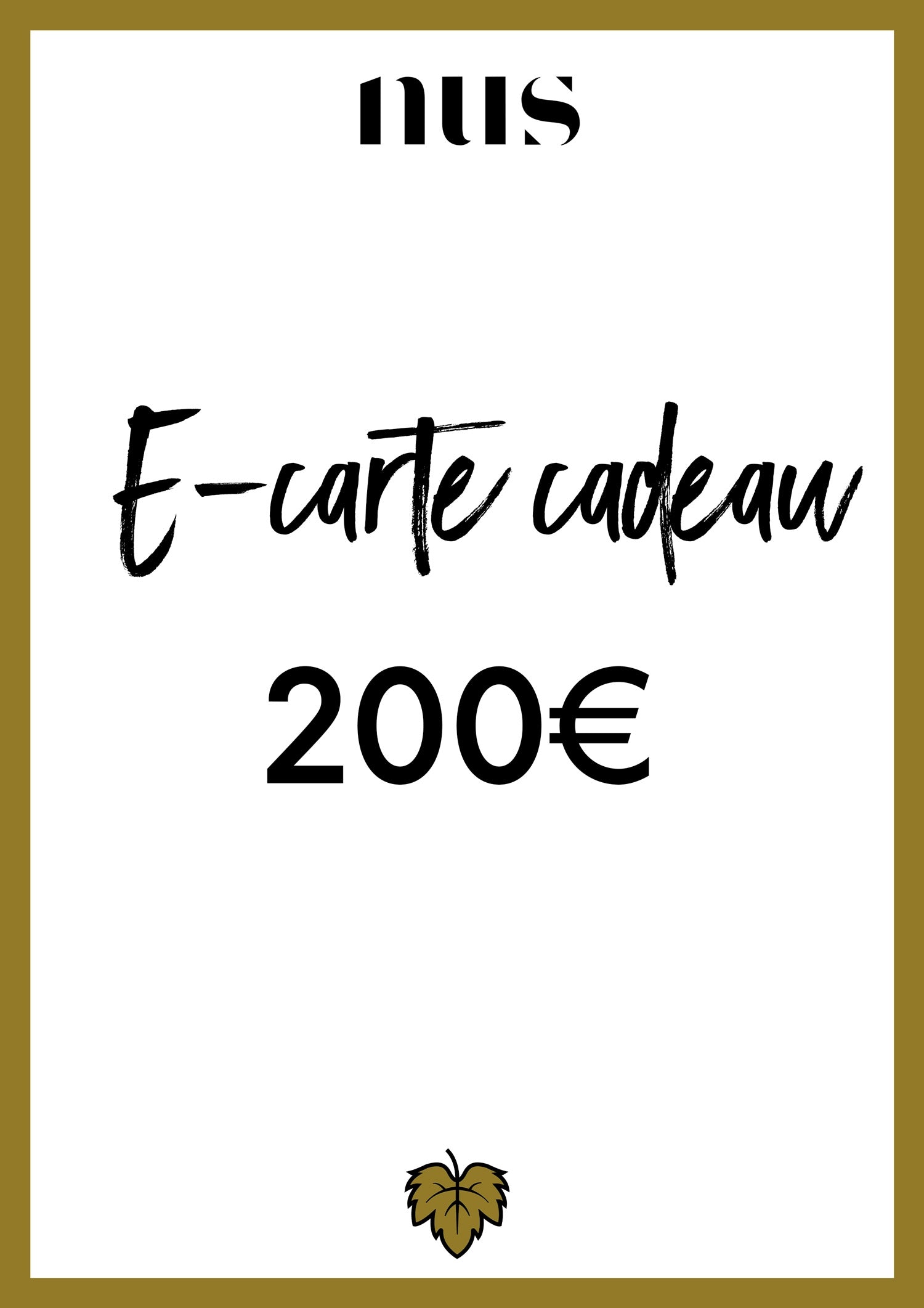 E-CARTE CADEAU 200€