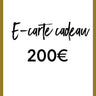 E-CARTE CADEAU 200€